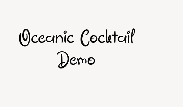 Oceanic Cocktail Demo Font