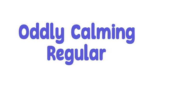 Oddly Calming Regular Font Download