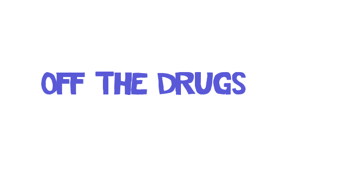 Off The Drugs Font Download