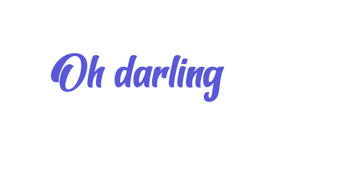 Oh darling Font Download