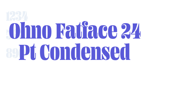 Ohno Fatface 24 Pt Condensed font free