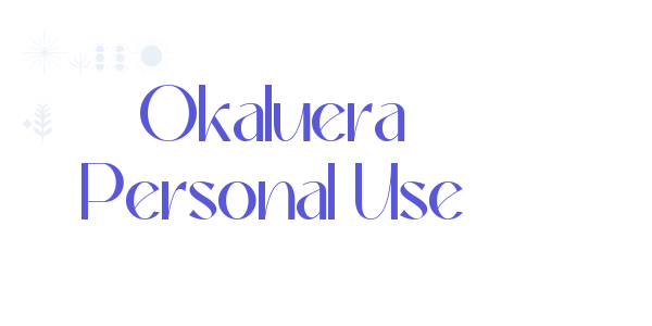 Okaluera Personal Use font