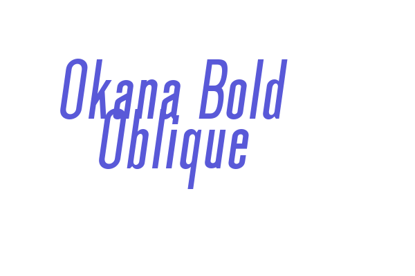 Okana Bold Oblique Font