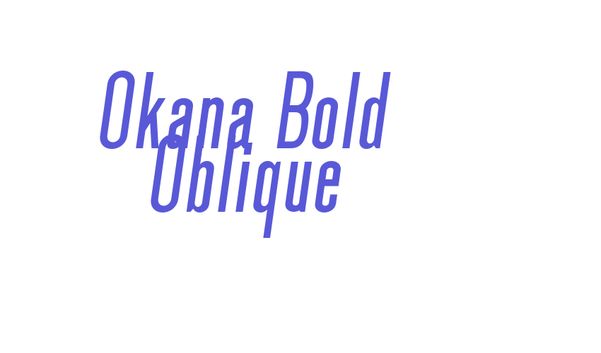 Okana Bold Oblique Font