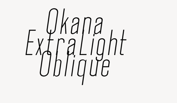 Okana ExtraLight Oblique Font