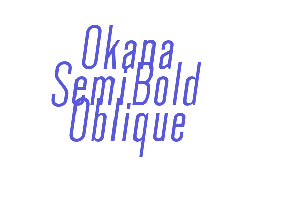 Okana SemiBold Oblique Font