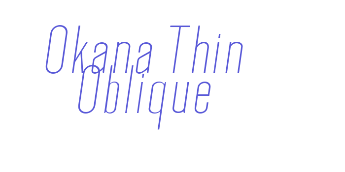 Okana Thin Oblique Font Download