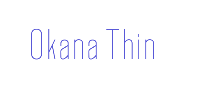 Okana Thin Font Download