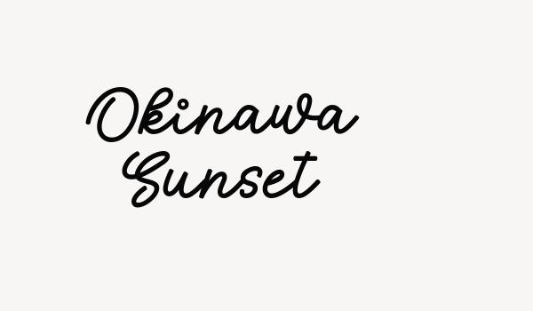 Okinawa Sunset Font