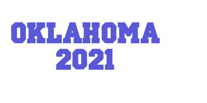 Oklahoma 2021 Font