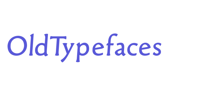 OldTypefaces Font