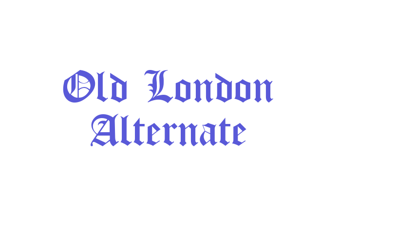 Old London Alternate Font Download