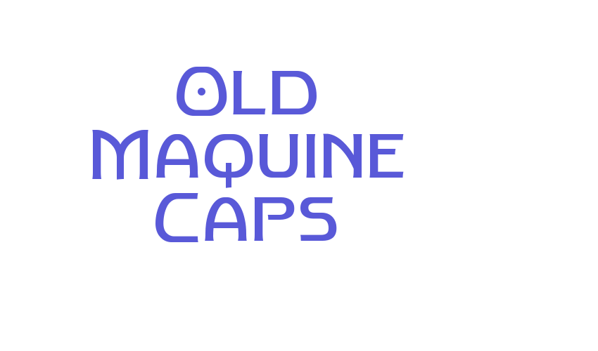 Old Maquine Caps Font