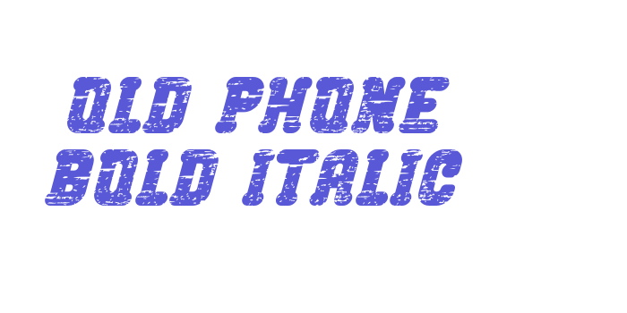 Old Phone Bold Italic Font Download