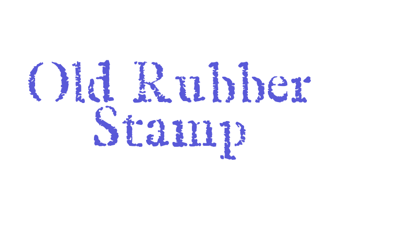 Old Rubber Stamp Font