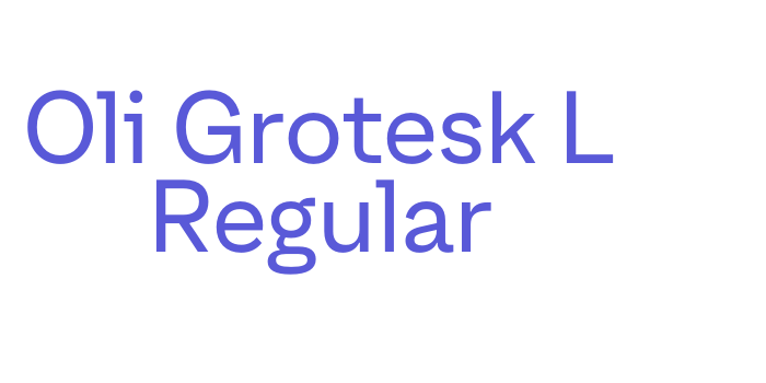 Oli Grotesk L Regular Font Download