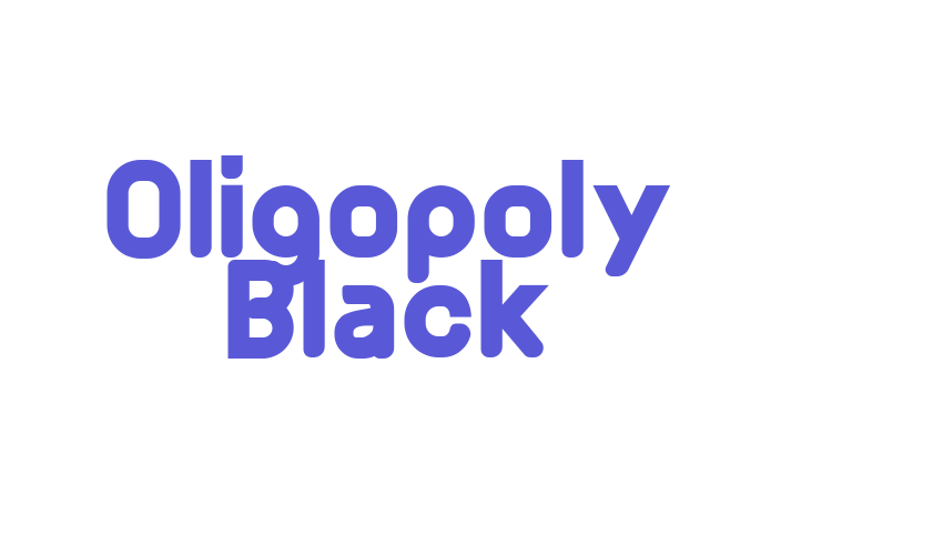 Oligopoly Black Font