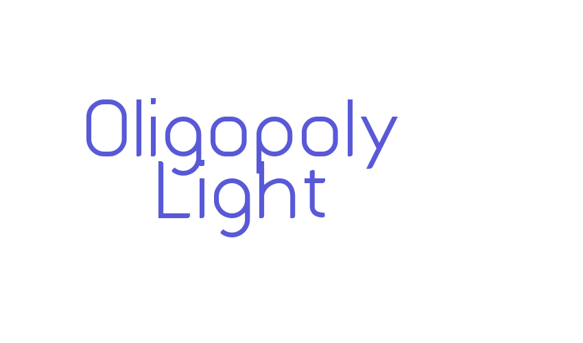 Oligopoly Light Font