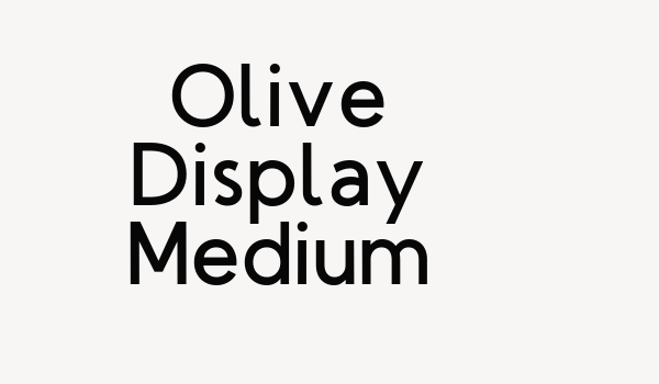 Olive Display Medium Font