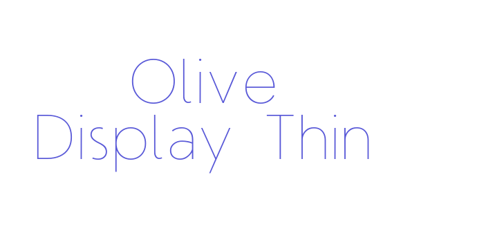 Olive Display Thin Font Download