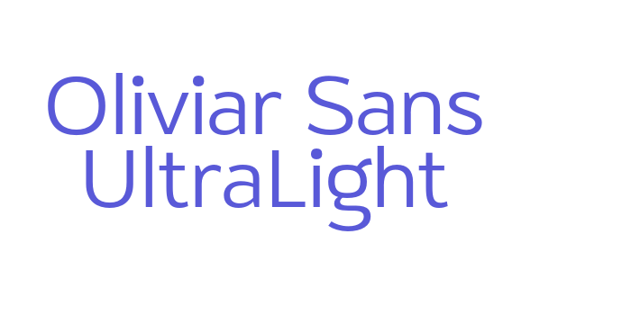 Oliviar Sans UltraLight Font Download