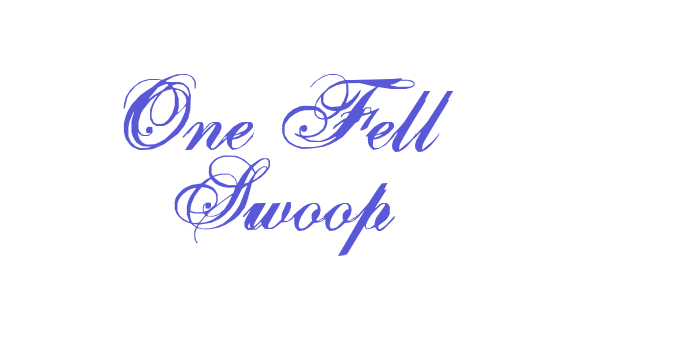 One Fell Swoop Font Download