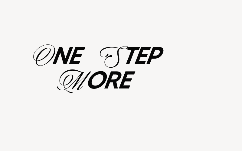 One Step More Font