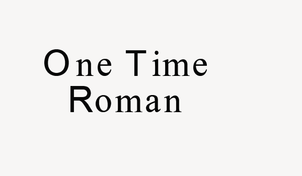 One Time Roman Font