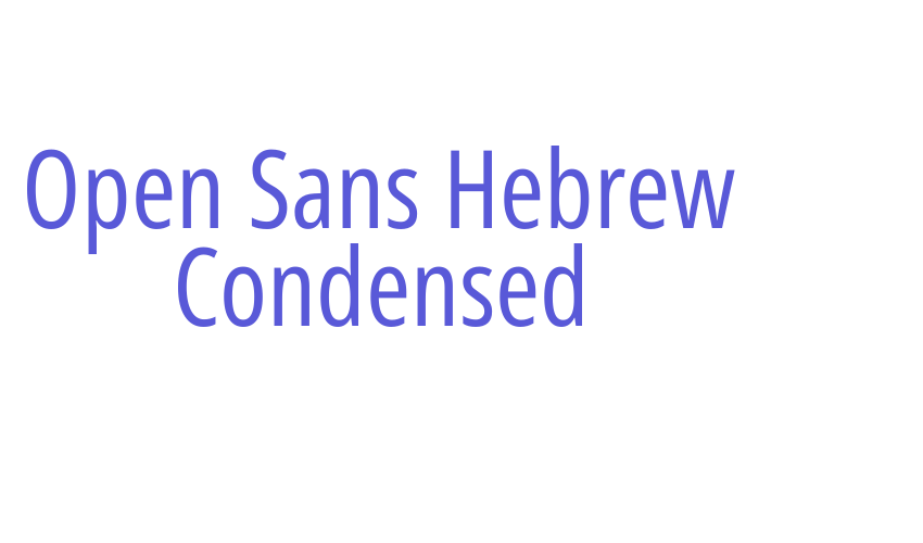 Open Sans Hebrew Condensed Font Download