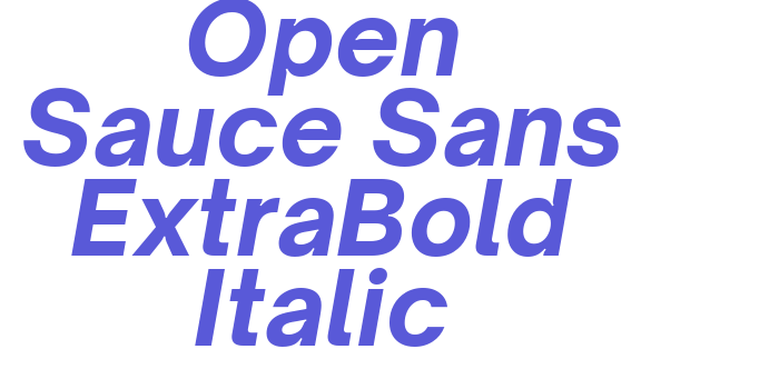 Download Open Sauce Sans ExtraBold Italic Font