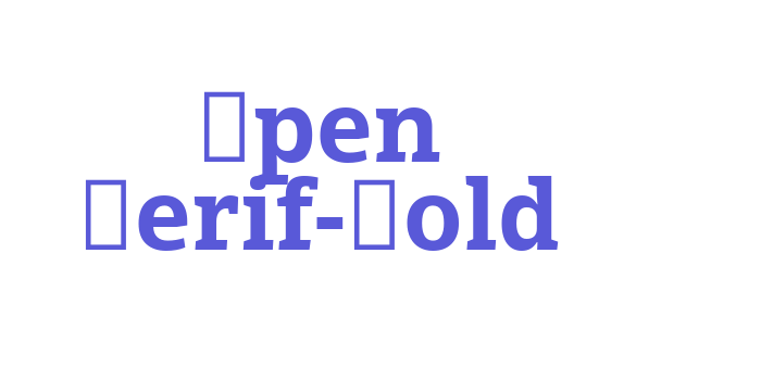 Open Serif-Bold Font Download