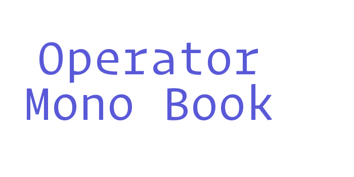 Operator Mono Book Font