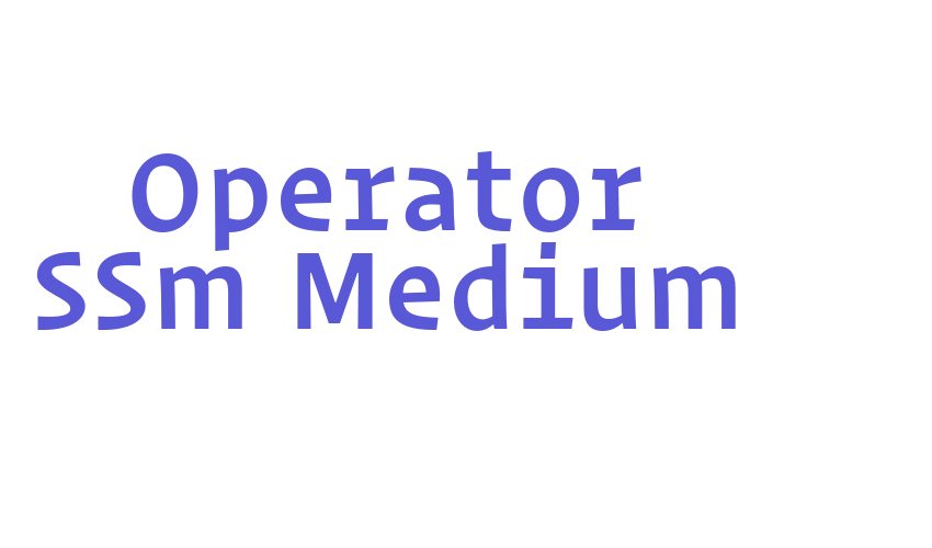 Operator SSm Medium Font