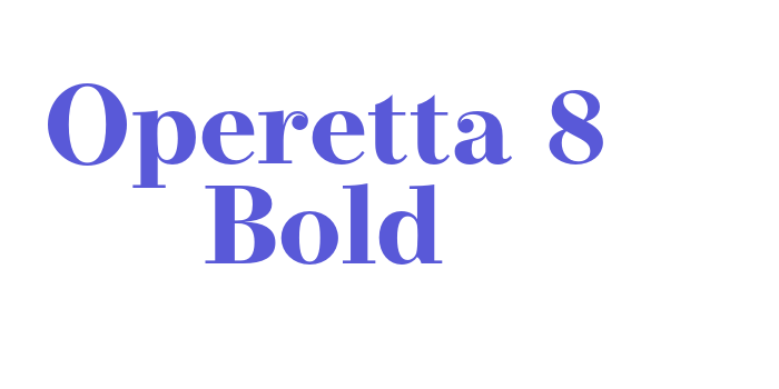 Operetta 8 Bold Font