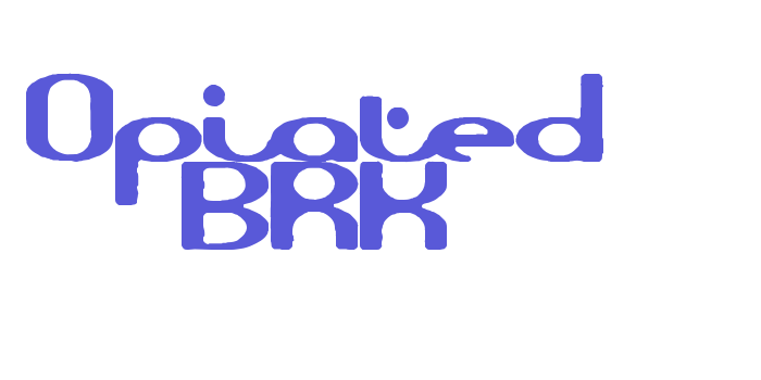 Opiated BRK Font Download