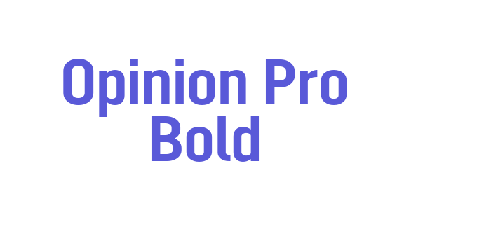 Opinion Pro Bold Font Download