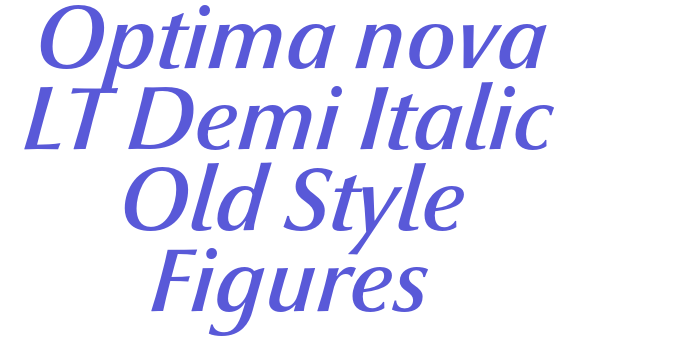 Optima nova LT Demi Italic Old Style Figures Font Download