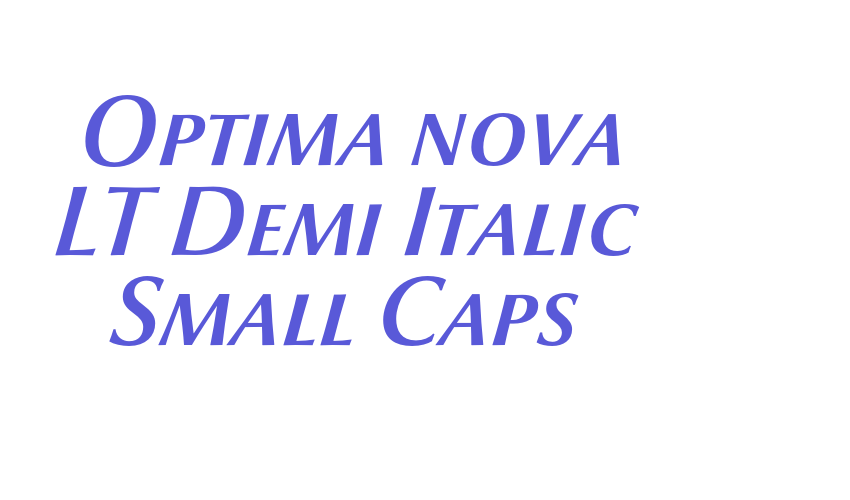 Optima nova LT Demi Italic Small Caps Font Download