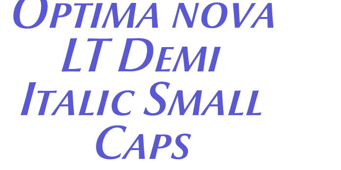 Optima nova LT Demi Italic Small Caps Font