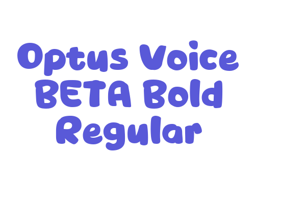 Optus Voice BETA Bold Regular Font