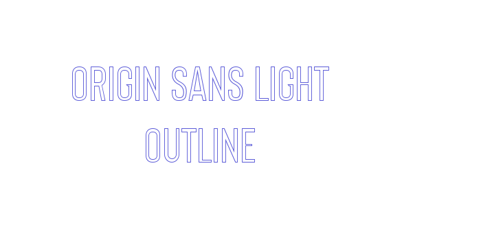 Origin Sans Light Outline Font