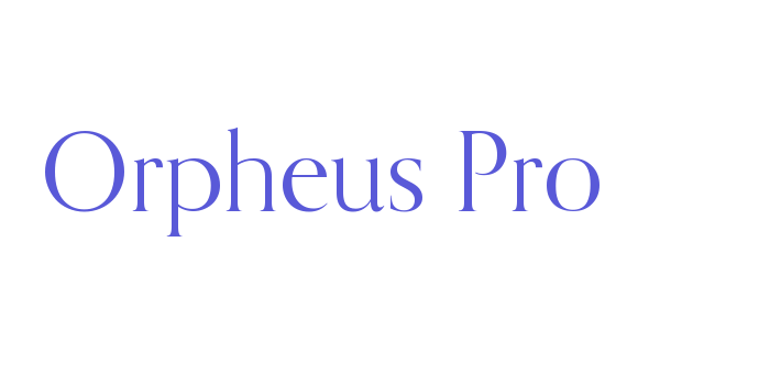 Orpheus Pro Font