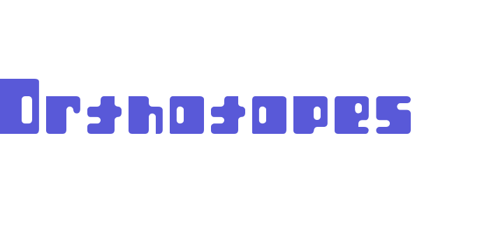 Orthotopes Font