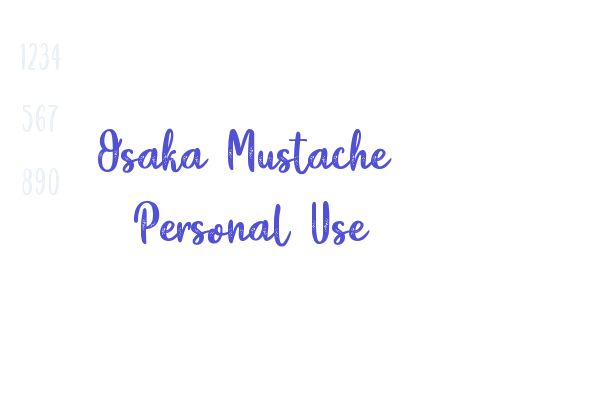 Osaka Mustache – Personal Use Font Download