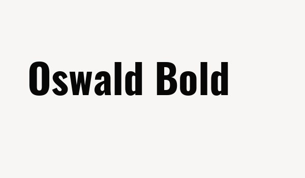 Oswald Bold Font