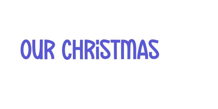 Our Christmas Font Download