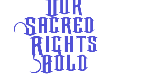 Our Sacred Rights Bold-font-download