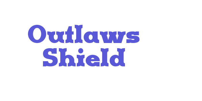 Outlaws Shield Font Download