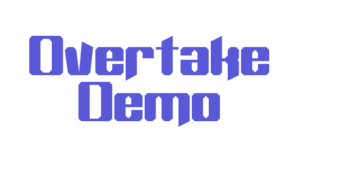 Overtake Demo Font