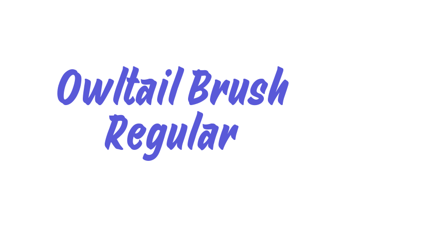 Owltail Brush Regular Font Download